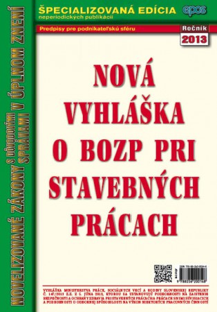 Nová vyhláška o BOZP pri stavebných prácach (NZ15/2013)
